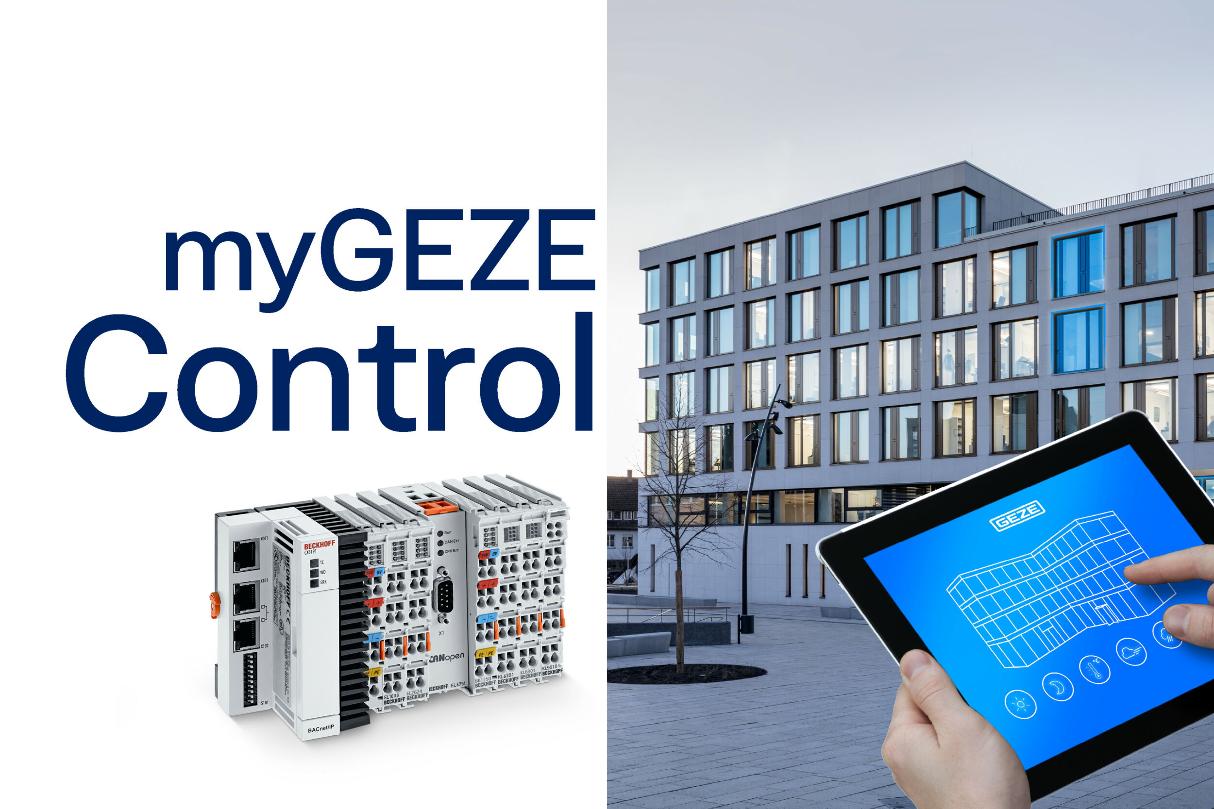 Die neue, modulare Plattform für Tür-, Fenster- und Sicherheitstechnik: myGEZE Control.